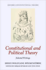 Constitutional and Political Theory: Selected Writings