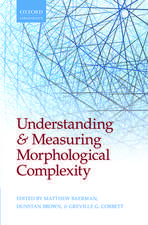 Understanding and Measuring Morphological Complexity