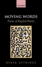 Moving Words: Forms of English Poetry