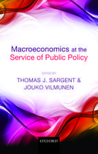 Macroeconomics at the Service of Public Policy