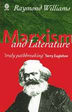 Marxism and Literature