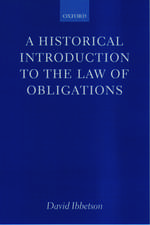 A Historical Introduction to the Law of Obligations