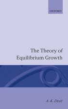 The Theory of Equilibrium Growth