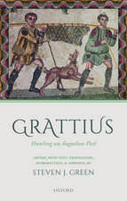 Grattius: Hunting an Augustan Poet