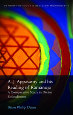 A. J. Appasamy and his Reading of Rāmānuja: A Comparative Study in Divine Embodiment