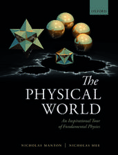 The Physical World: An Inspirational Tour of Fundamental Physics