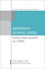 Democracy in Small States: Persisting Against All Odds