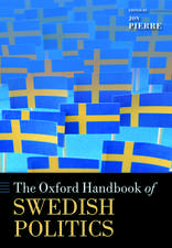 The Oxford Handbook of Swedish Politics