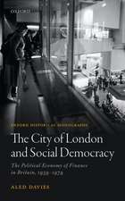 The City of London and Social Democracy: The Political Economy of Finance in Britain, 1959 - 1979