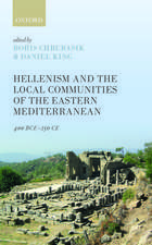 Hellenism and the Local Communities of the Eastern Mediterranean