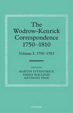 The Wodrow-Kenrick Correspondence 1750-1810: Volume I: 1750-1783