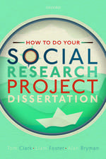 How to do your Social Research Project or Dissertation