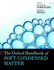 The Oxford Handbook of Soft Condensed Matter