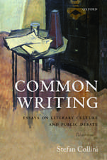 Common Writing: Essays on Literary Culture and Public Debate