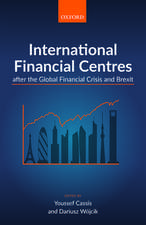 International Financial Centres after the Global Financial Crisis and Brexit