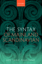 The Syntax of Mainland Scandinavian