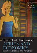 The Oxford Handbook of Africa and Economics: Volume 2: Policies and Practices