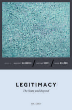 Legitimacy: The State and Beyond