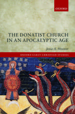 The Donatist Church in an Apocalyptic Age