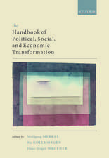 The Handbook of Political, Social, and Economic Transformation