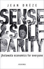 Sense and Solidarity: Jholawala Economics for Everyone