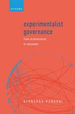 Experimentalist Governance: From Architectures to Outcomes