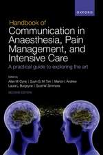 Handbook of Communication in Anaesthesia, Pain Management, and Intensive Care