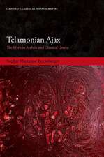 Telamonian Ajax: The Myth in Archaic and Classical Greece