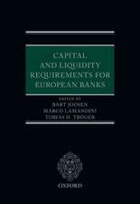 Capital and Liquidity Requirements for European Banks