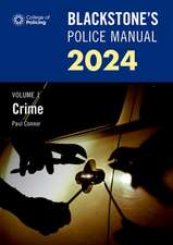 Blackstone's Police Manuals Three Volume Set 2024