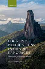 Locative Predications in Chadic Languages: Implications for Semantic Analysis