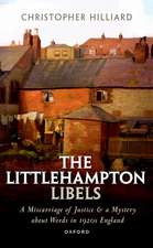 The Littlehampton Libels: A Miscarriage of Justice and a Mystery about Words in 1920s England