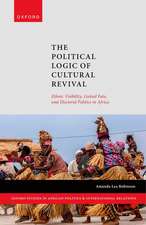 The Political Logic of Cultural Revival