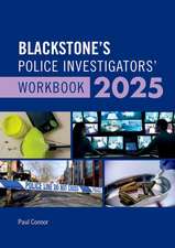 Blackstone's Police Investigators Manual and Workbook 2025