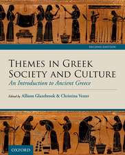 Themes in Greek Society and Culture