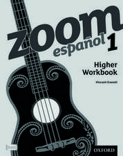 Zoom español 1 Higher Workbook