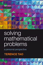 Solving Mathematical Problems: A Personal Perspective