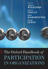 The Oxford Handbook of Participation in Organizations