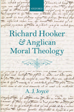 Richard Hooker and Anglican Moral Theology