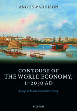 Contours of the World Economy 1-2030 AD: Essays in Macro-Economic History