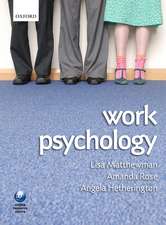 Work Psychology: An Introduction to Human Behaviour in the Workplace