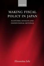 Making Fiscal Policy in Japan: Economic Effects and Institutional Settings