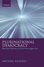 Plurinational Democracy: Stateless Nations in a Post-Sovereignty Era