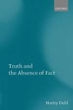 Truth and the Absence of Fact