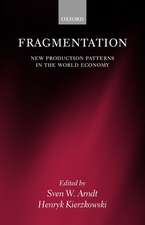 Fragmentation: New Production Patterns in the World Economy