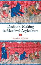 Decision-Making in Medieval Agriculture