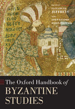 The Oxford Handbook of Byzantine Studies