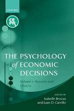 The Psychology of Economic Decisions