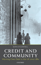 Credit and Community: Working-Class Debt in the UK since 1880