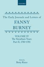 The Early Journals and Letters of Fanny Burney: Volume IV: The Streatham Years, Part II, 1780-1781